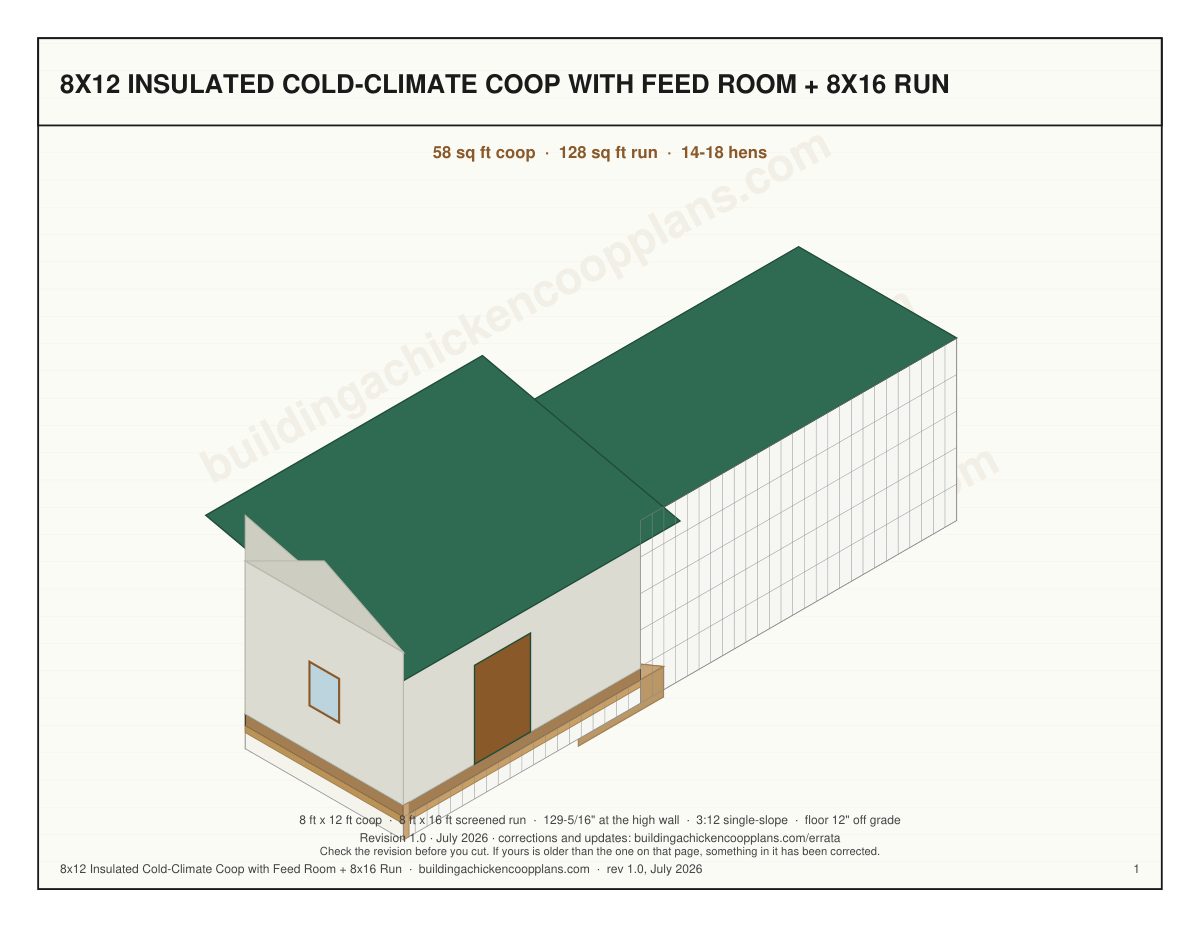 8x12 Insulated Cold-Climate Coop with Feed Room + 8x16 Run plans